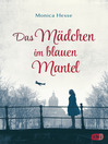 Cover image for Das Mädchen im blauen Mantel